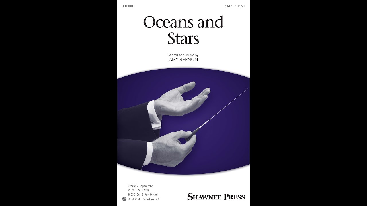 Oceans and Stars | SATB Choir | by Amy Bernon