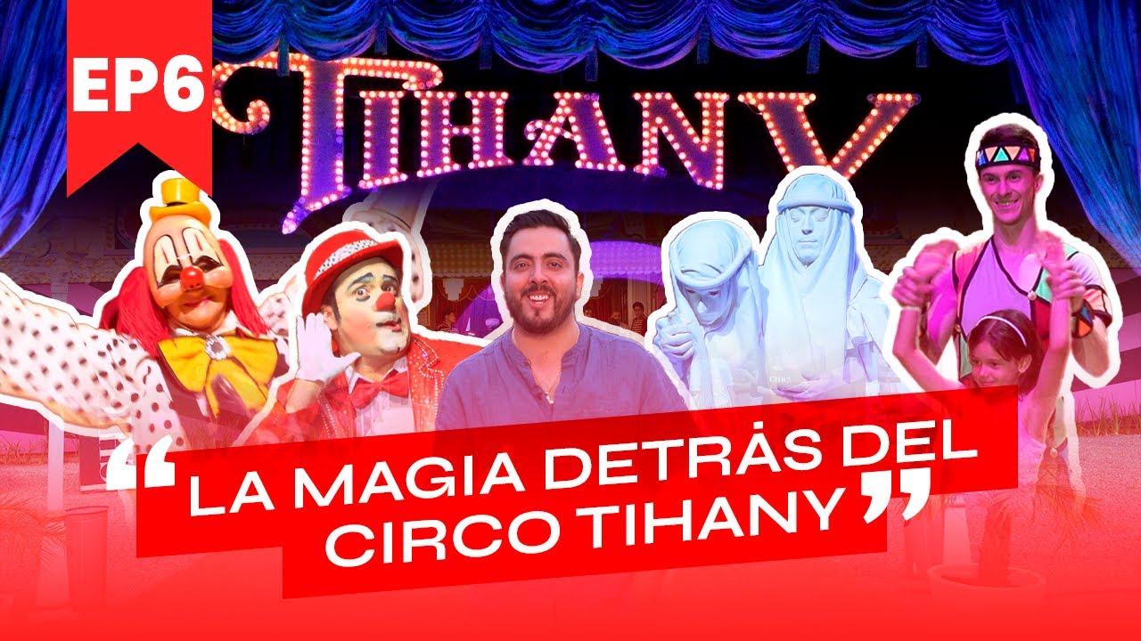 Camino al escenario - EP06 - La magia de TIHANY