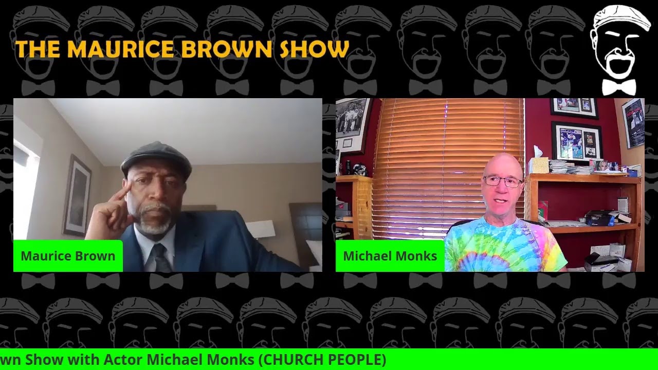The Maurice Brown Show with Michael Monks-CHURCH PEOPLE, NCIS, THE PRACTICE