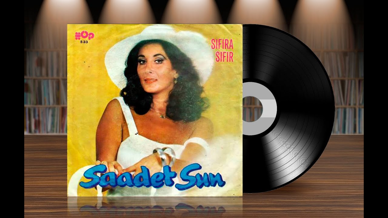 Saadet Sun - Yeter ki (Orijinal Plak Kayıt) 45'lik