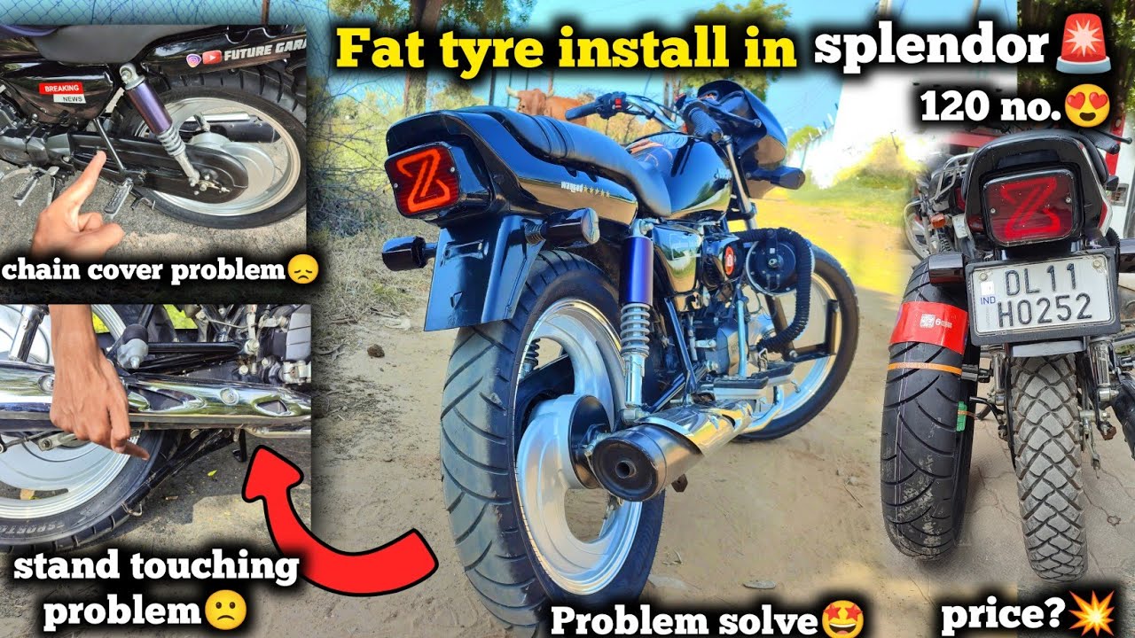 🔱Splendor Modified✅ | Fat Tyre🛞 Install In Splendor🚨| TVS 110/90/18 |💥Splendor Big Tyre Problem🔥