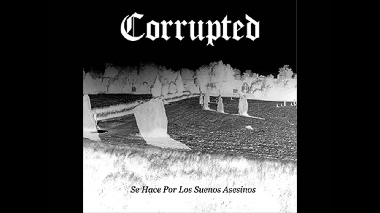 Corrupted   Sus futuros