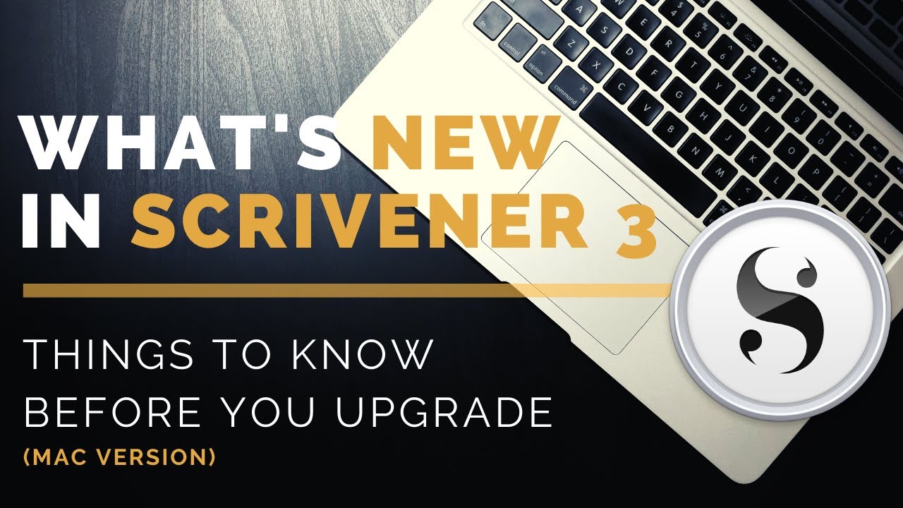 What's New in Scrivener 3 (Mac): Things to Know Before You Upgrade