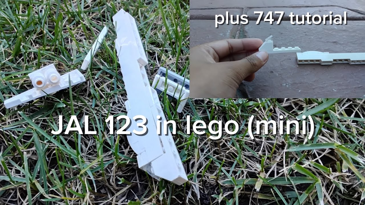 JAL 123 recreated in lego plus 747 tutorial