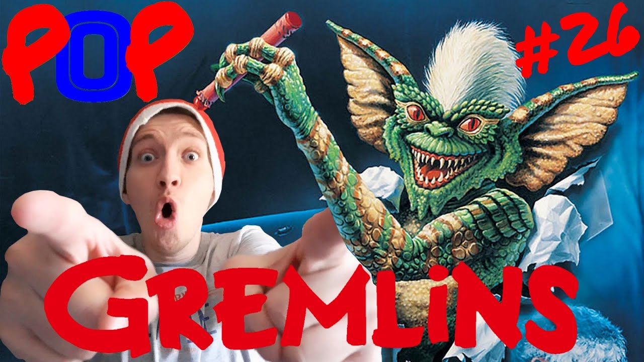 Gremlins - POP #26