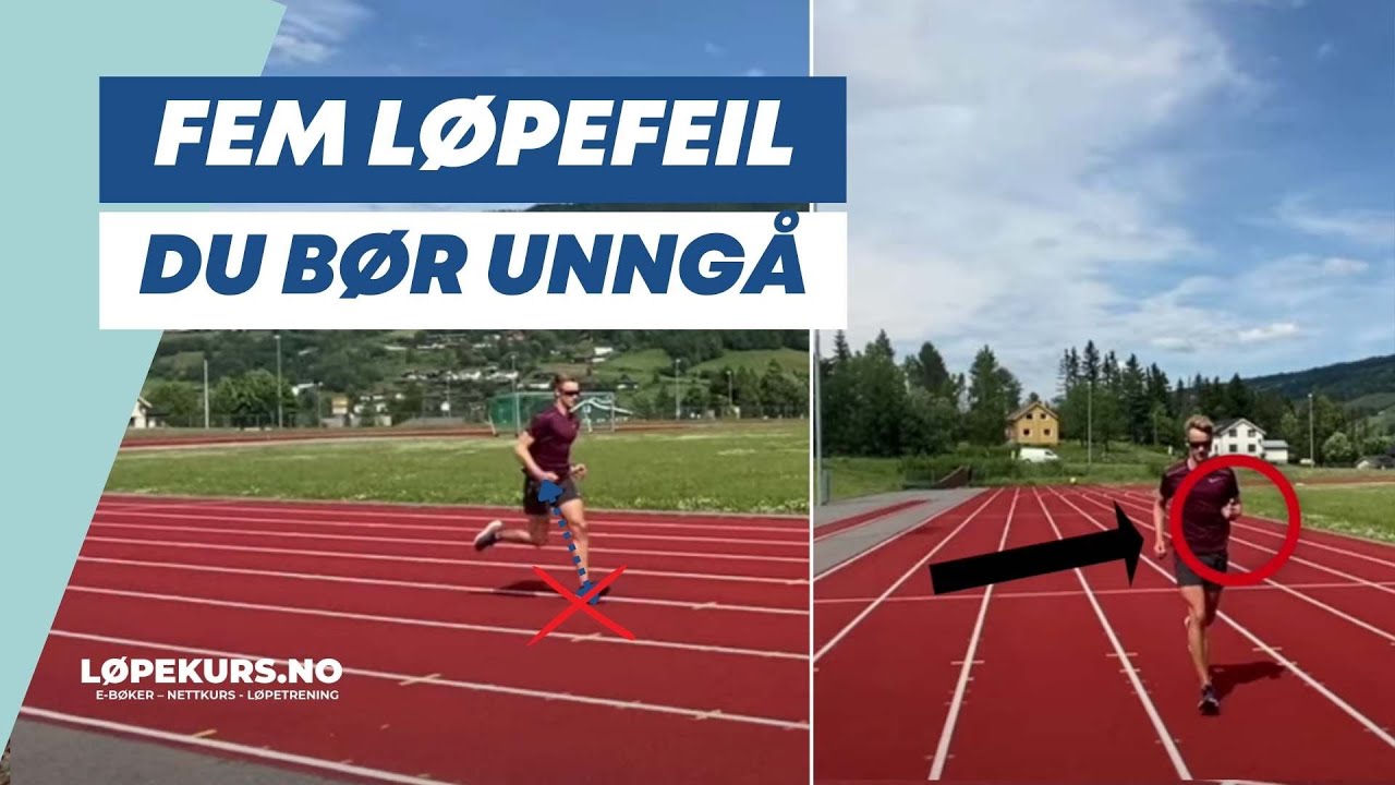 L&oslash;peteknikk: Fem vanlige l&oslash;pefeil du m&aring; unng&aring;  | www.l&oslash;pekurs.no