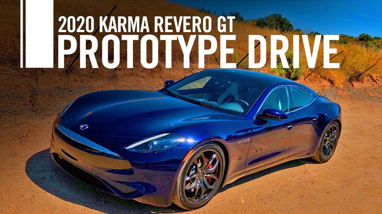 2020 Karma Revero GT Pre Production First Drive