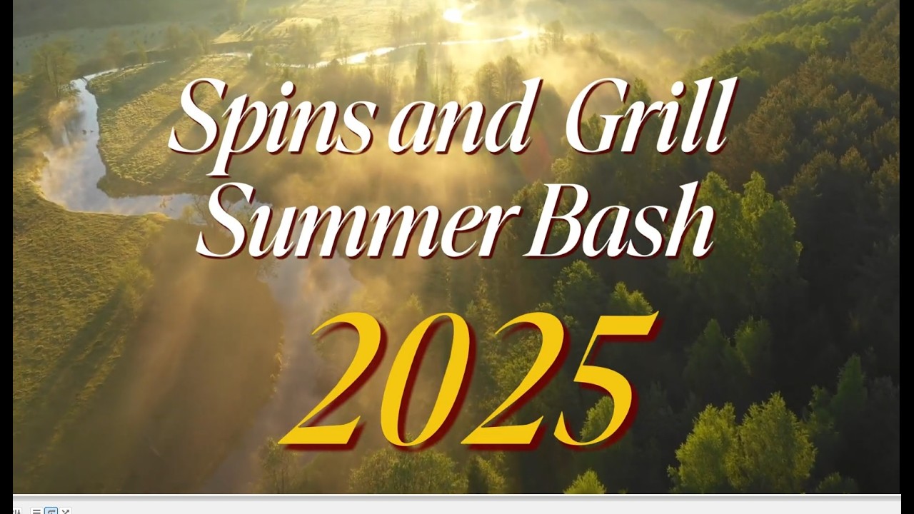 Spins and Grill Summer Bash 2025