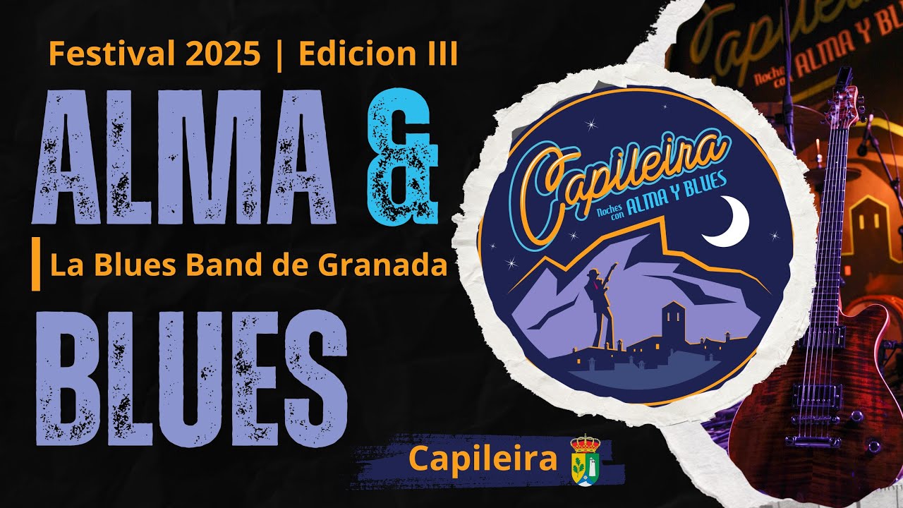 ¡Vuelve la leyenda! La Blues Band de Granada en Alma y Blues 2025 - Capileira