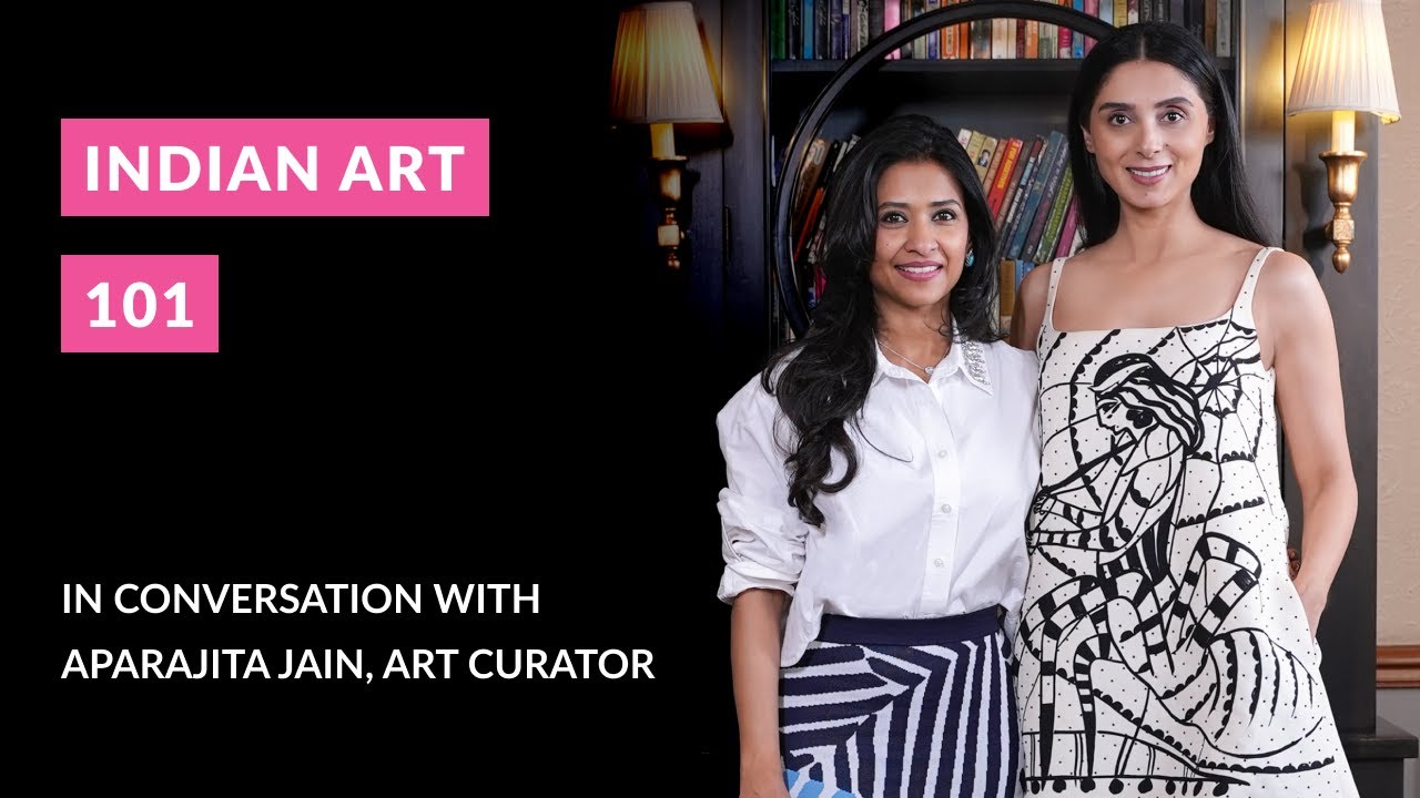 EP 6 Art as Intelligent Luxury ft. Aparajita Jain, Art Curator
