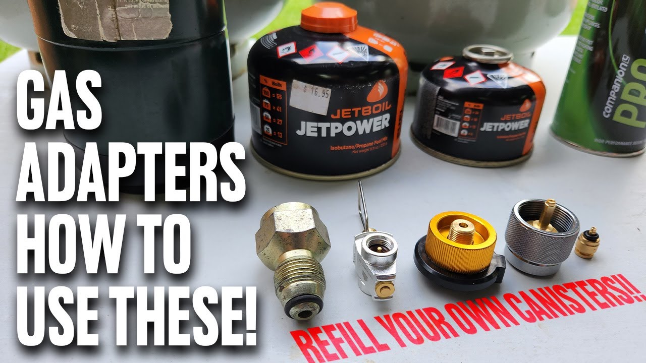 Ultimate Gas Adaptor Guide: How to Refill Propane & Isobutane Canisters for CHEAP