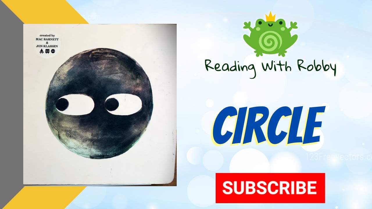 Circle By Mac Barnett &  Jon Klassen | Kids Read Along | Reading with Robby