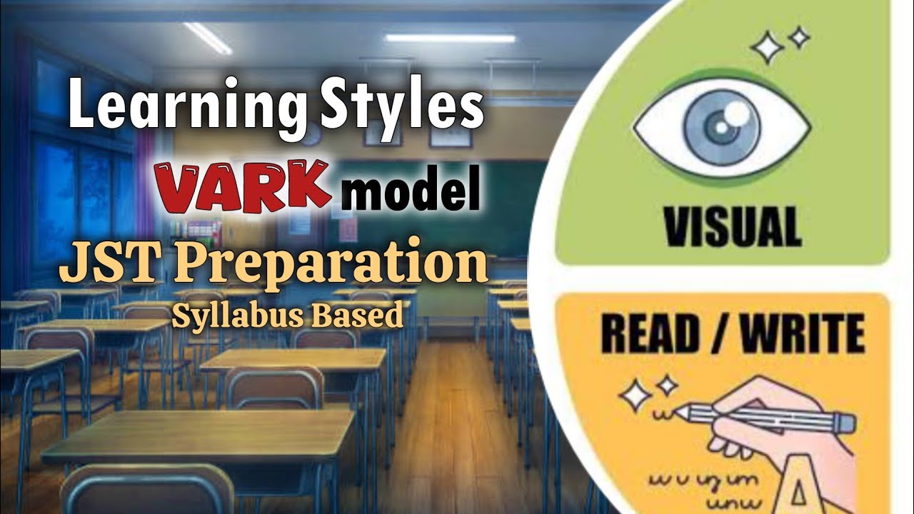 Learning Styles VARK model | Pedagogy | JST syllabus based preparation | Dreams Academy