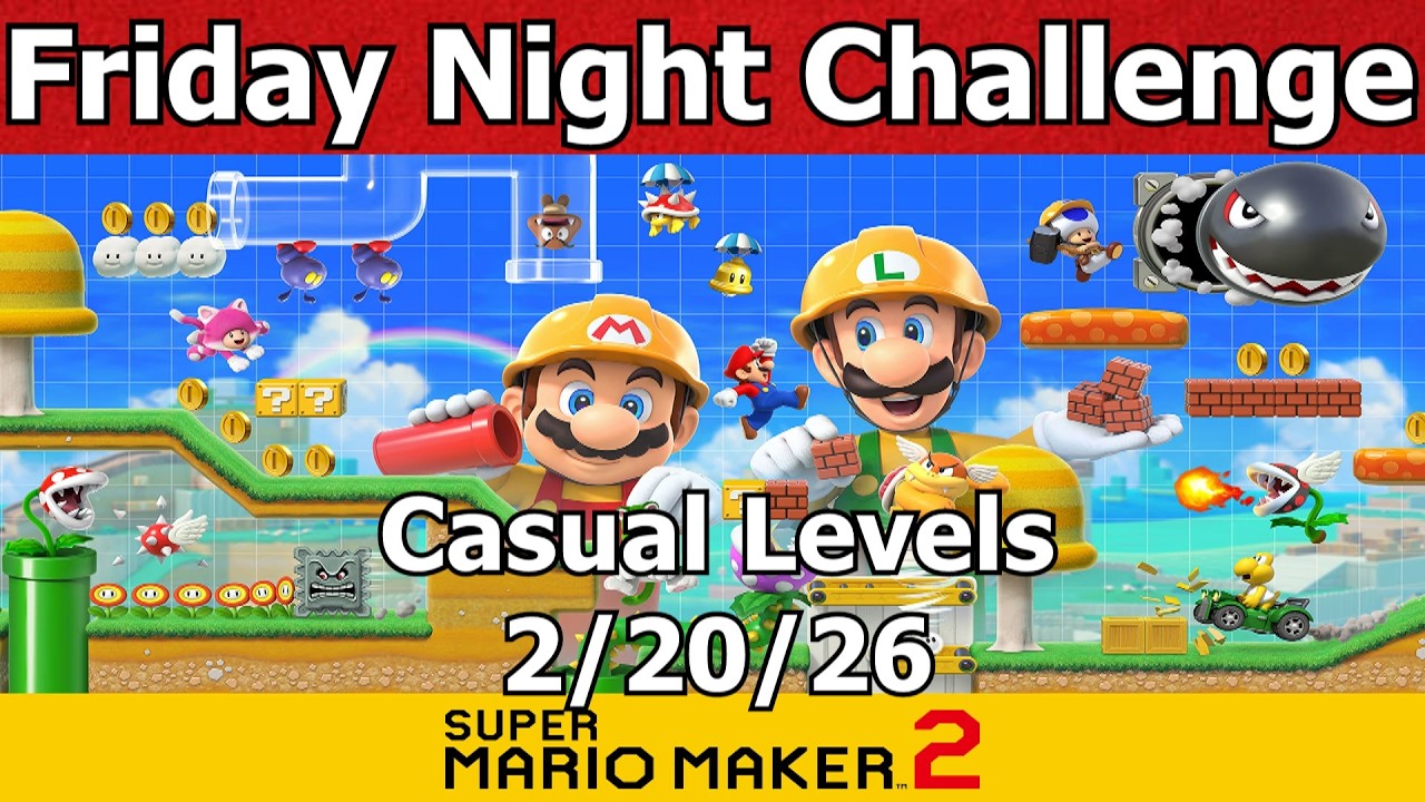 Super Mario Maker 2 Casual Level Runs - 2/20/26