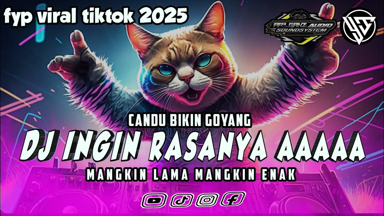 DJ INGIN RASANYA AAAAA - CANDU BIKIN GOYANG MAKIN LAMA MAKIN ENAK || FYP VIRAL TIKTOK 2025