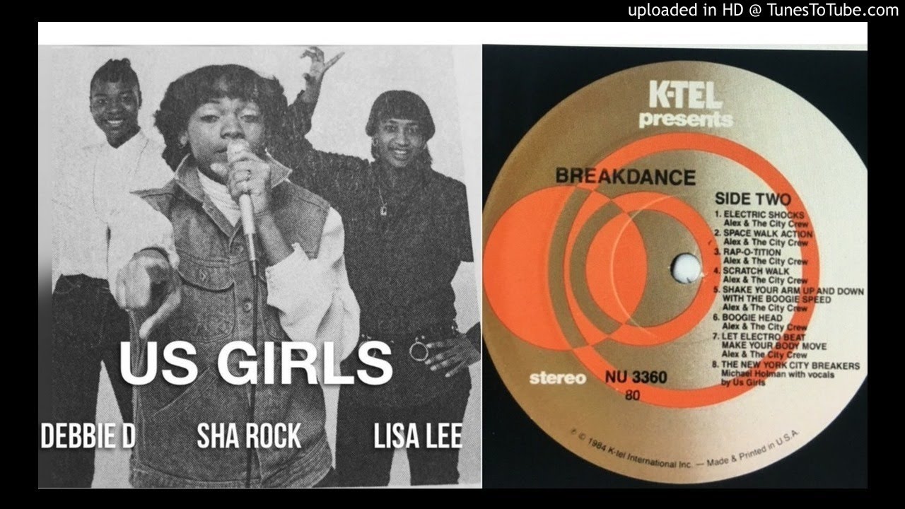 Us Girls and NYC Breakers - Debbie D, Sha Rock and Lisa Lee