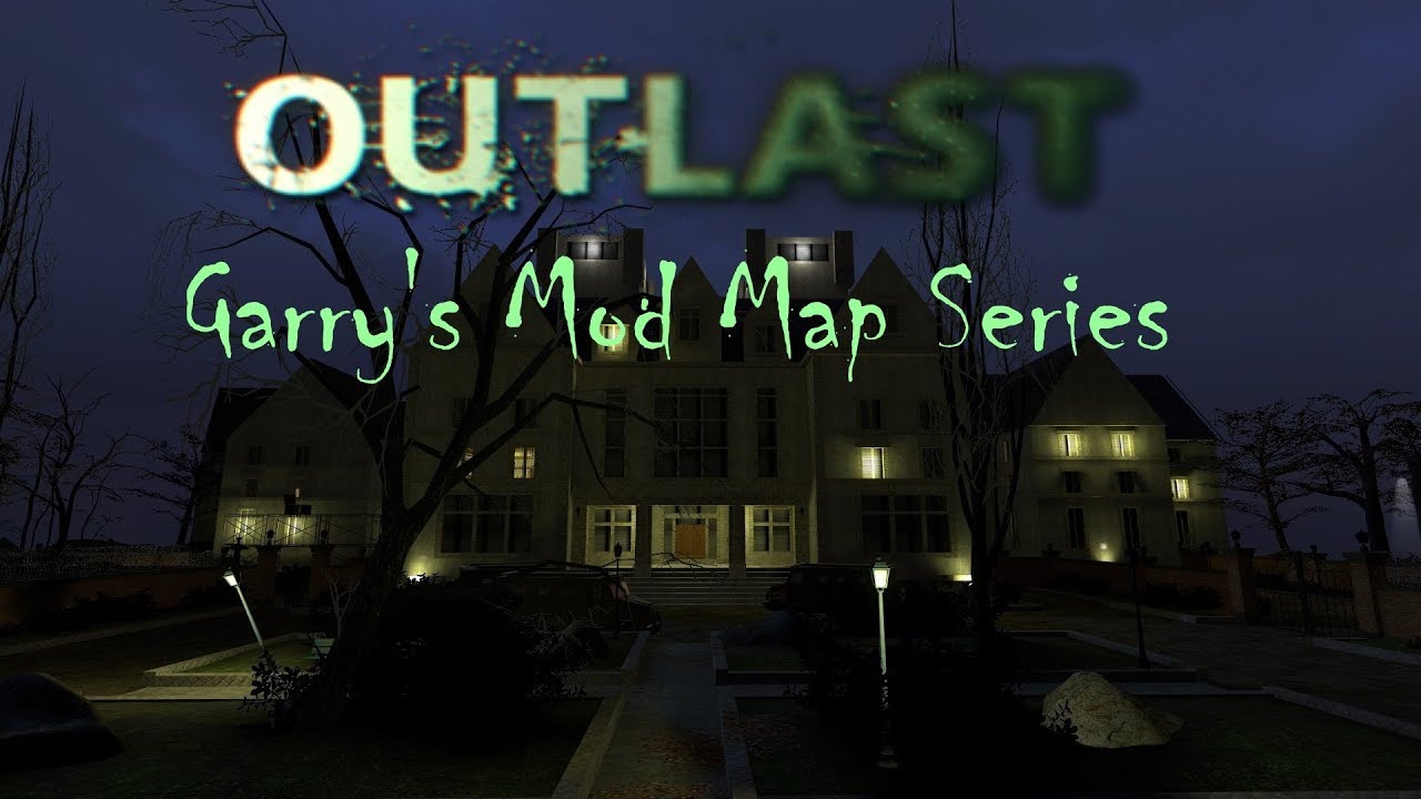 [GMOD] Outlast Map Series - Official Trailer