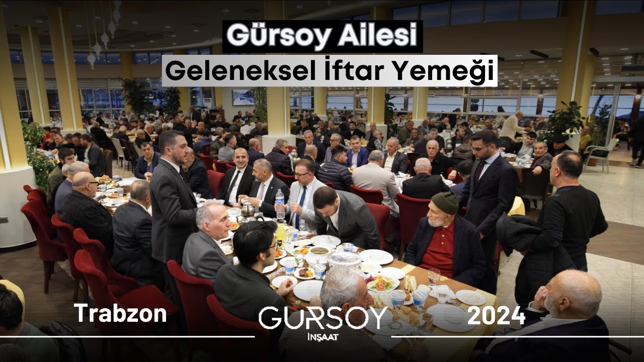 Gürsoy Ailesi Geleneksel İftar Yemeği | Trabzon 2024