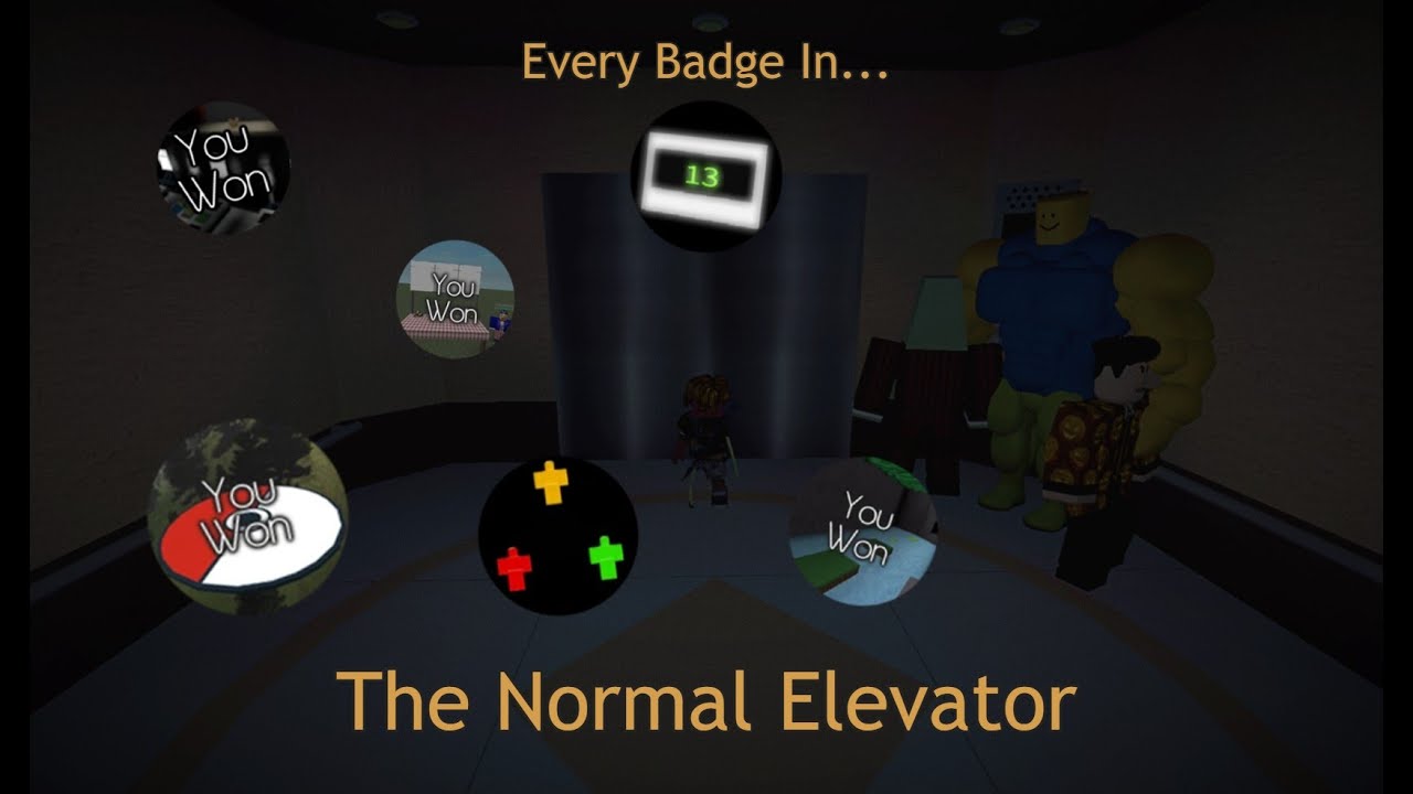 Every Badge in The Normal Elevator (Almost)
