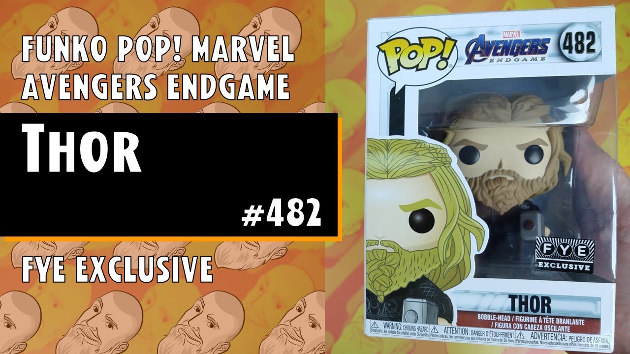 Funko Pop Marvel: Avengers Endgame - Thor - #482 - Exclusive FYE // Just One Pop Showcase