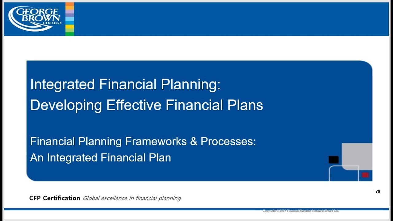 An Integrated Financial Plan