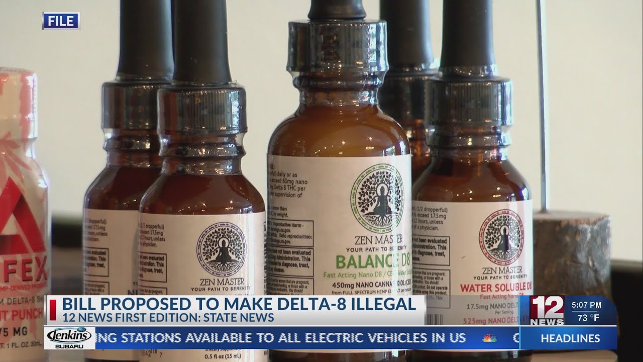 Bill proposed to make Delta-8 illegal