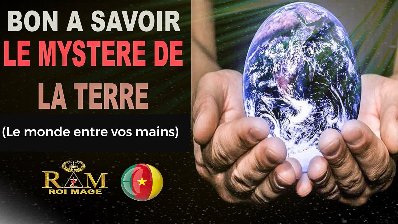 BON A SAVOIR, LE MYSTÈRE DE LA TERRE (le monde entre vos mains) 🌍