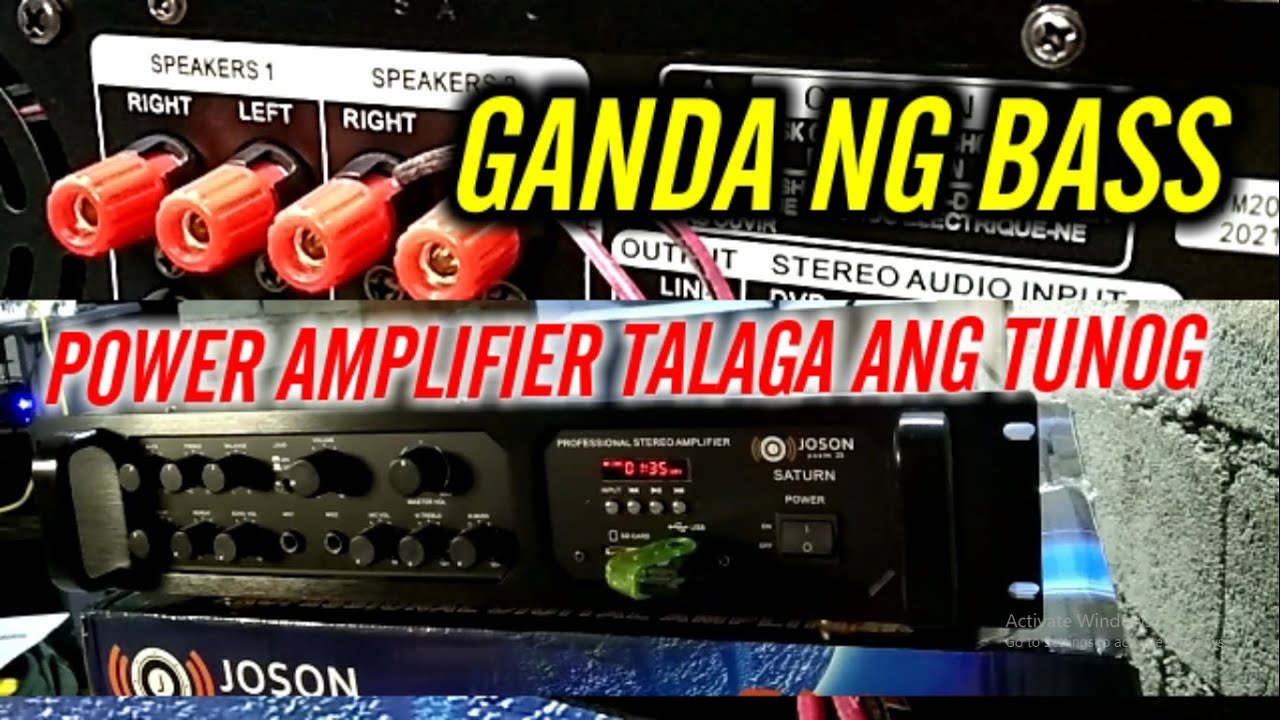 Ganda ng BASS_Joson Saturn Amplifier  _ SOUNCHECK na natin