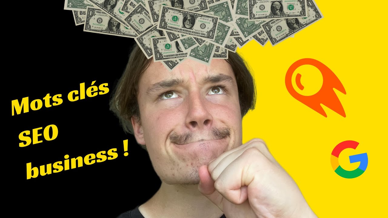 Trouver des mots clés SEO business (💰)