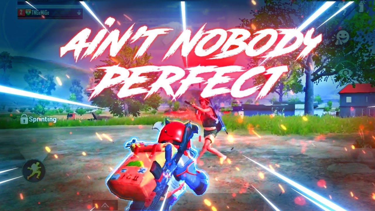 Ain't Nobody Perfect | Pubg Mobile Montage | Migo Gaming