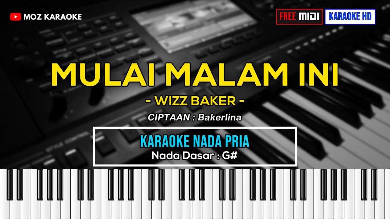 MULAI MALAM INI - NADA PRIA | KARAOKE POP AMBON | FREE MIDI | KARAOKE HD | MOZ KARAOKE
