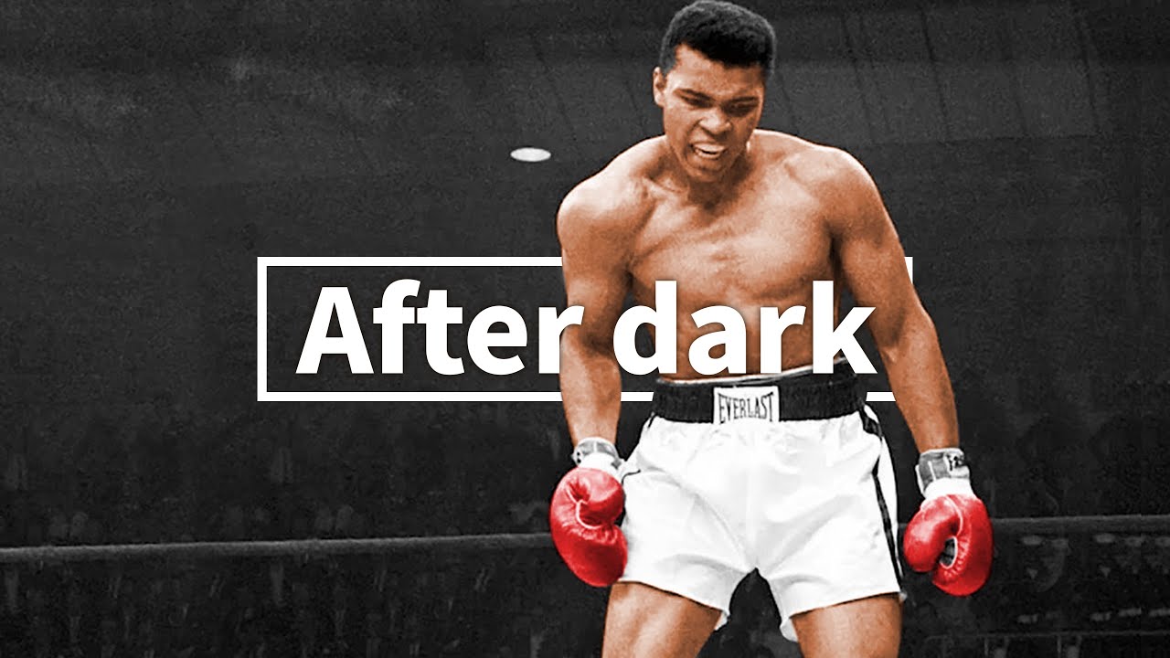 Muhammad Ali - After Dark