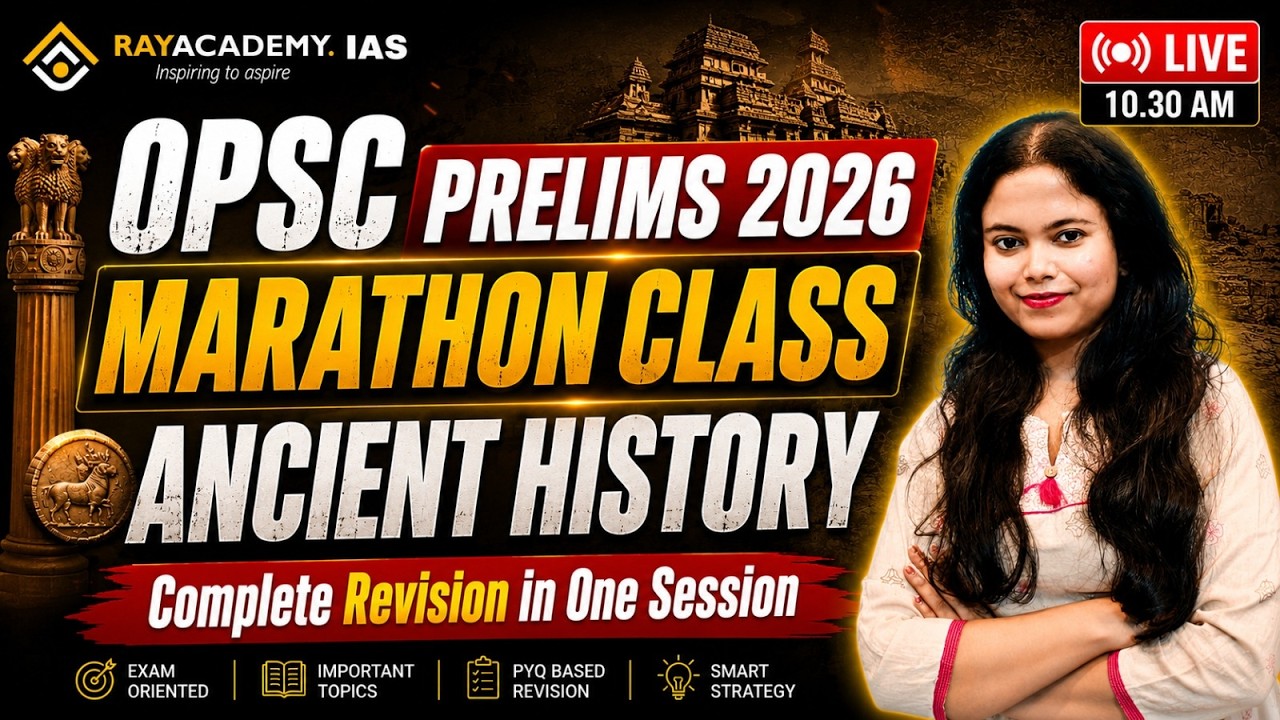 🔥 OPSC Prelims 2026 | Ancient History Marathon Class | Complete Revision in One Session | LIVE