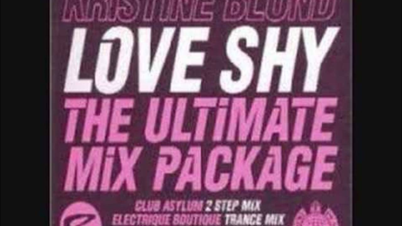 Kristine Blond - Love Shy (Electrique Boutique Trance Mix) Full Length Original [HD]