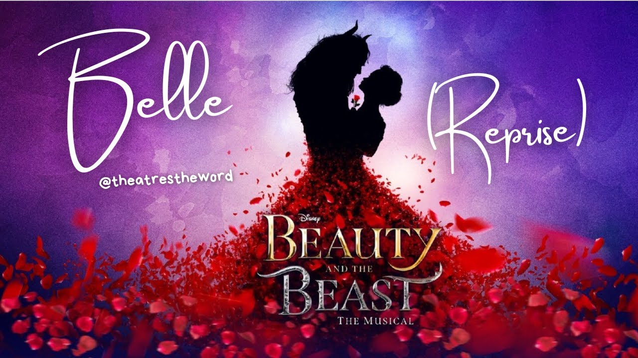 Belle (Reprise) [Beauty & The Beast] | Cover By TheatresTheWord