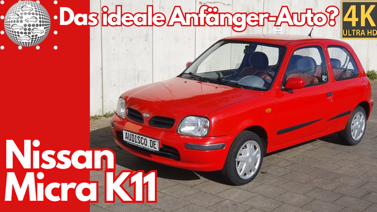 Nissan Micra K11 - Das ideale Anfängerauto?