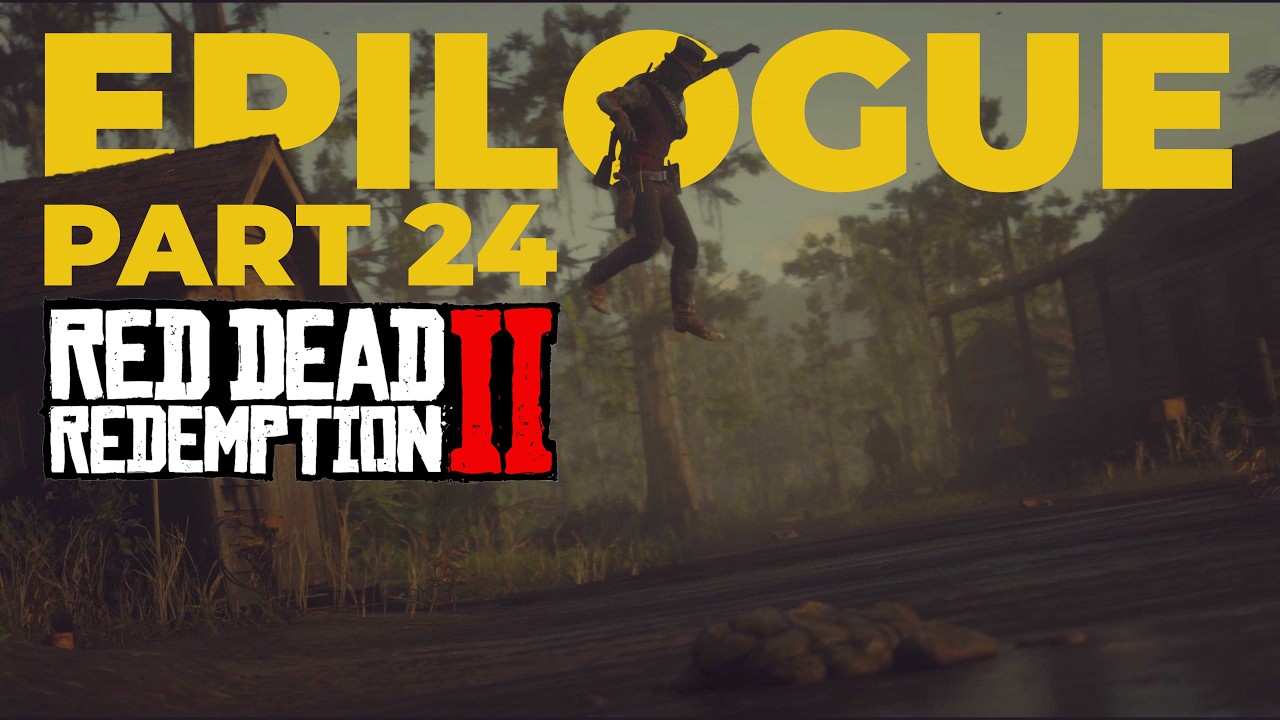 Red Dead Redemption 2 - Epilogue Part 24