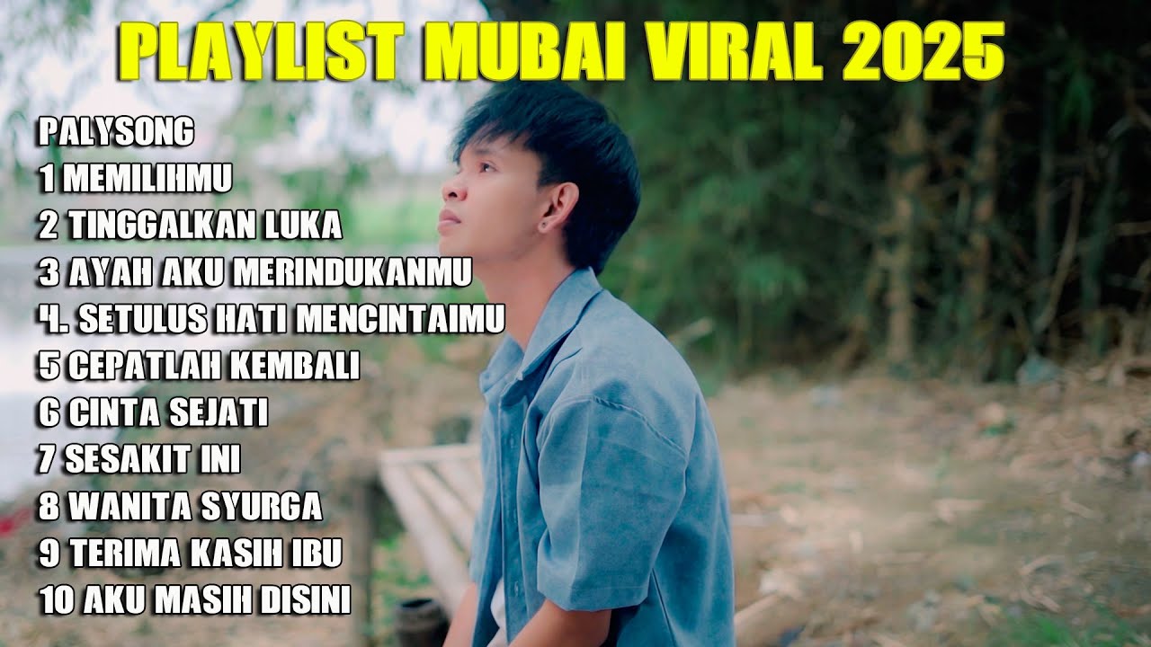 MUBAI ALBUM VIRAL TERBARU 2025