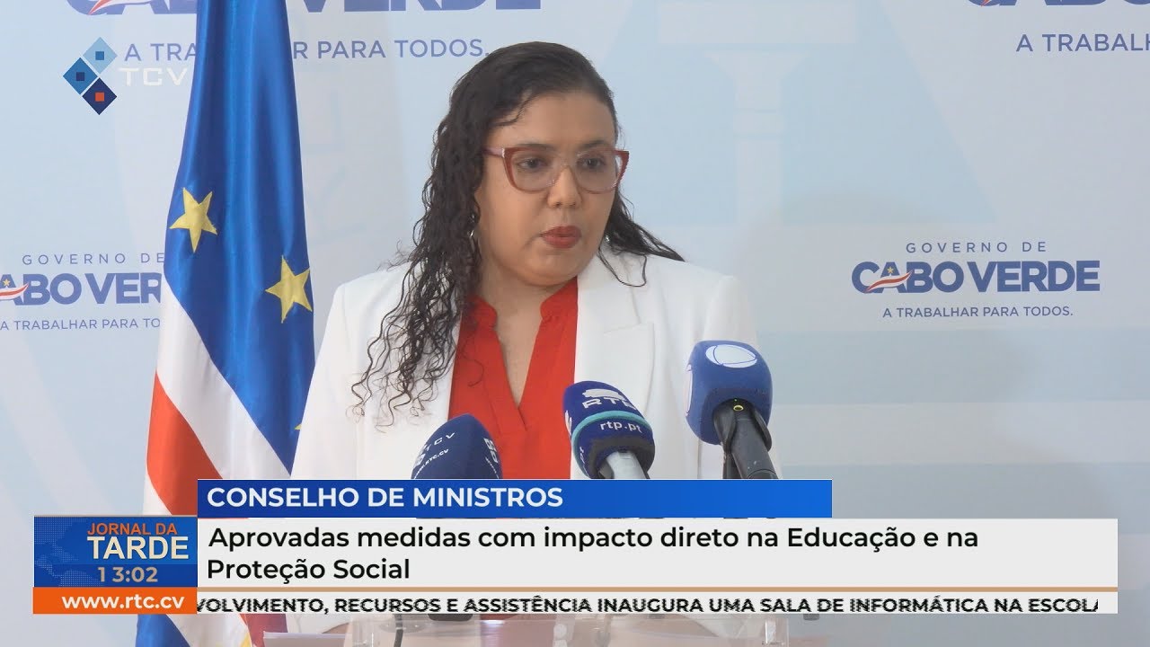 Aprovadas medidas com impacto direto na Educação e na Proteção Social
