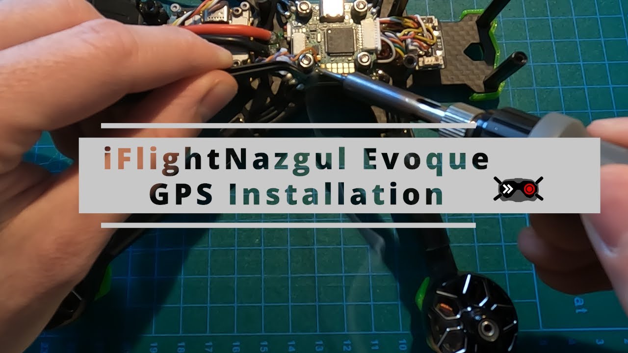 iFlight Nazgul Evoque GPS Installation with wiring diagram