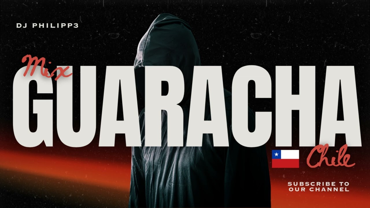 MIX GUARACHA CHILE |MARTINWHITE , DJ ROCKA , MARCIANEKE , NEMJ