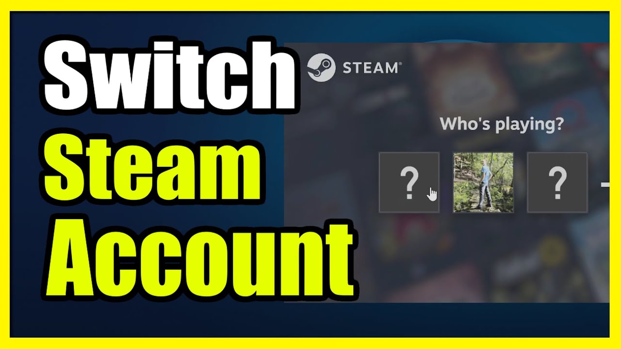 How to Switch your Account in STEAM Settings (Easy Tutorial)