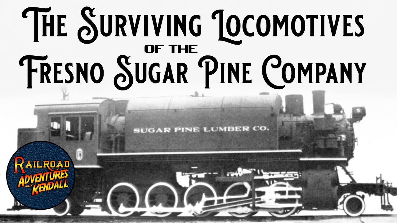 The Surviving Fresno Sugar Pine Locomotives