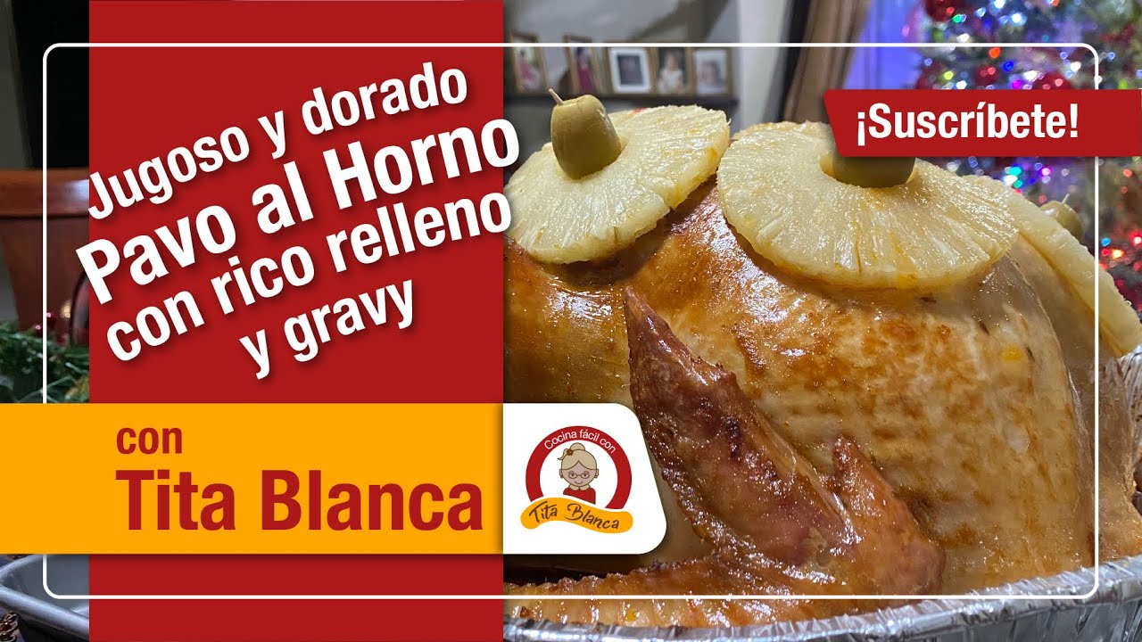 🔴 🦃 🎄 Cómo Preparar Fácil un Pavo Relleno al Horno, Jugoso, Doradito, ¡Riquísimo!