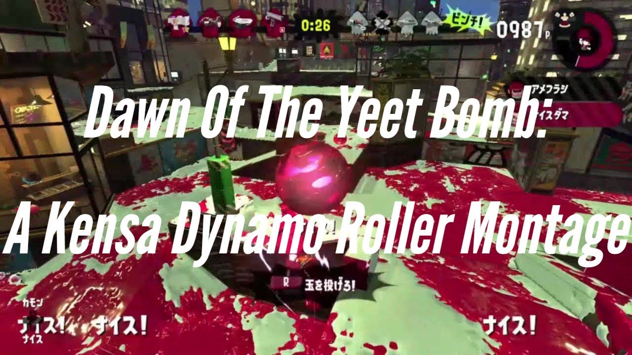 Dawn of the Yeet Bomb: A Kensa Dynamo Roller Montage