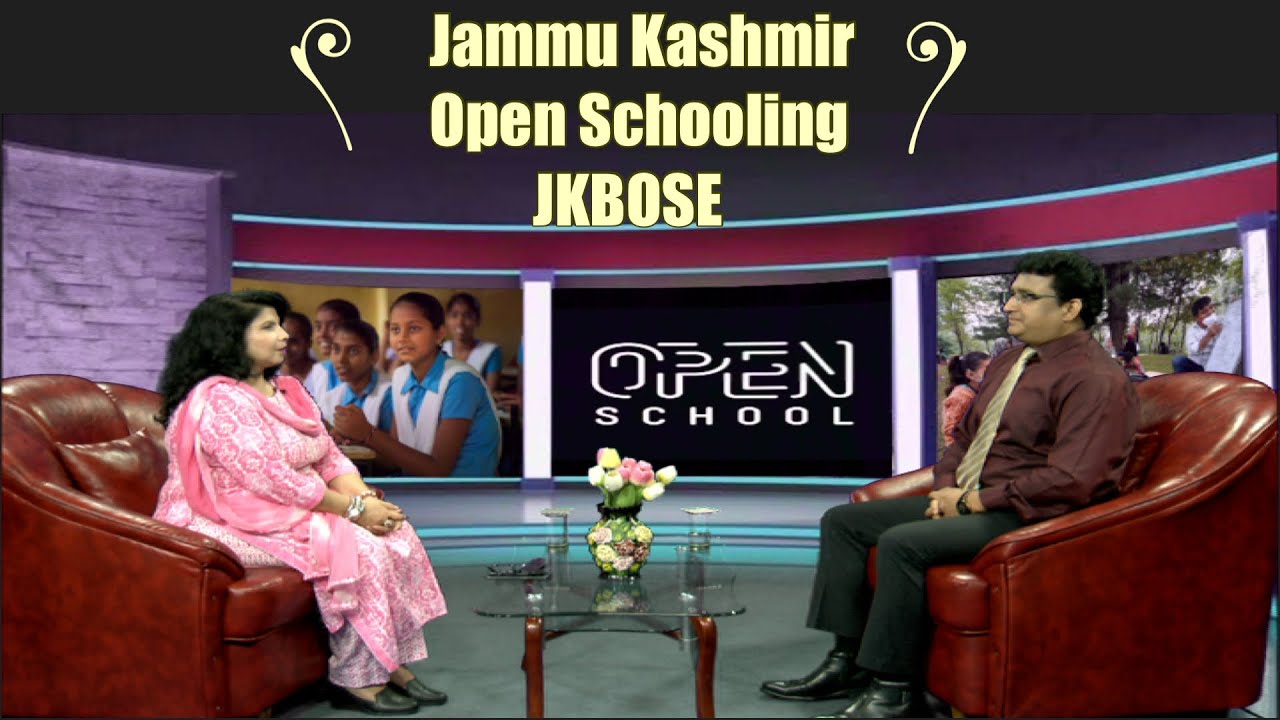 PROGRAMME :- JAMMU KASHMIR OPEN SCHOOLING JKBOSE