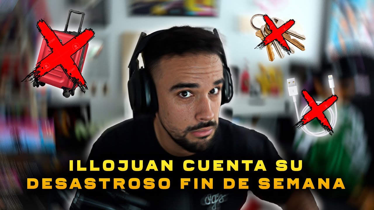 ILLOJUAN CUENTA su DESASTROSO fin de semana en MADRID, BARCELONA Y LA BODA