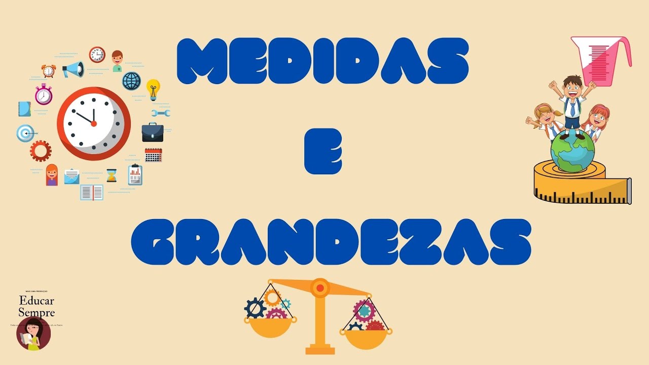 Medidas e Grandezas