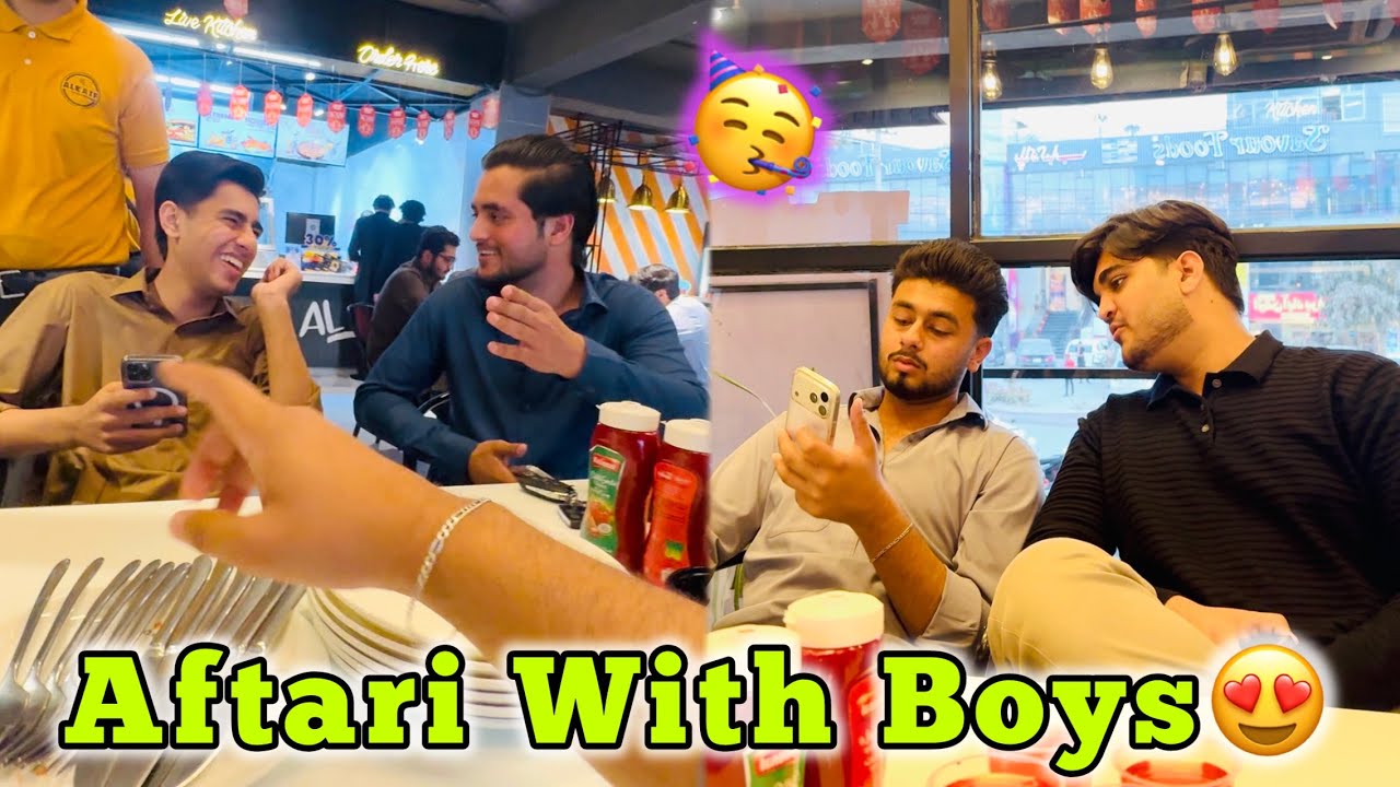 Aftari With Boys🥳😍 Ramadan Series🤩
