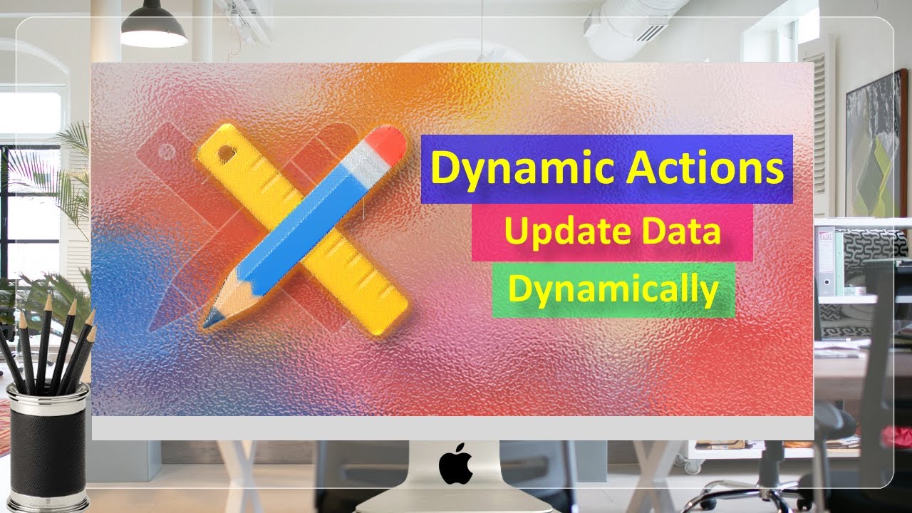 Use Dynamic Actions To Update Data